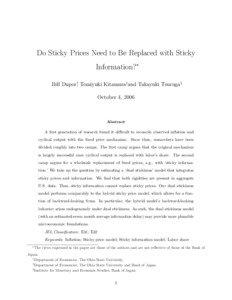 Do Sticky Prices Need to Be Replaced with Sticky Information?∗ Bill Dupor†, Tomiyuki Kitamura‡and Takayuki Tsuruga§