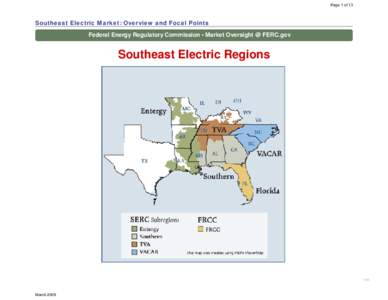 Energy / SERC Reliability Corporation / Florida Reliability Coordinating Council / Electric Reliability Council of Texas / Electricity market / Midwest Independent Transmission System Operator / Federal Energy Regulatory Commission / Electric power / Eastern Interconnection / Electrical grid