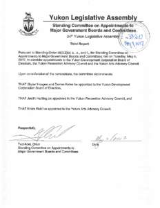 a  Yukon Legislative Assembly Standing Committee on Appointme t&tó’ ‘* Major Government Boards and CoYfrnjuitfèes 34Ih