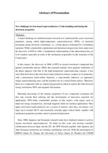 Abstract of Presentation  New challenges in iron-based superconductors: Understanding and tuning the electronic properties  Abstract :