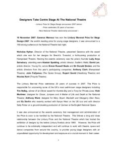 Designers Take Centre Stage At The National Theatre - Linbury Prize for Stage Design announces 2007 winner - Prize celebrates 20 years of success - New National Theatre relationship announced – 16 November 2007: Garanc