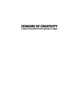 CENSORS OF CREATIVITY A study of censorship of artistic expressions in Egypt CENSORS OF CREATIVITY A study of censorship of artistic expressions in Egypt