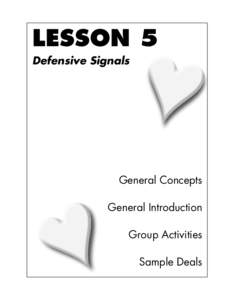 LESSON 5 Defensive Signals General Concepts General Introduction Group Activities