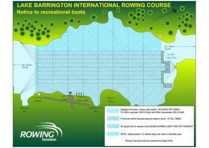 LAKE BARRINGTON INTERNATIONAL ROWING COURSE N Notice to recreational boats  no wash