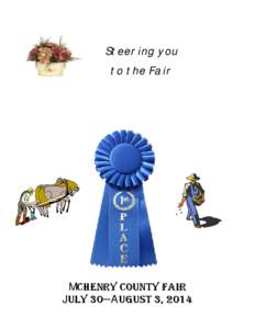 Steering you to the Fair Mchenry county fair July 30—August 3, 2014