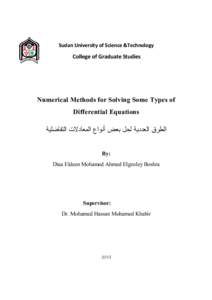 Sudan University of Science &Technology  College of Graduate Studies Numerical Methods for Solving Some Types of Differential Equations