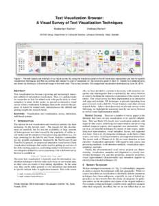 Text Visualization Browser: A Visual Survey of Text Visualization Techniques Andreas Kerren† Kostiantyn Kucher⇤