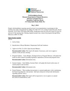 Well Installation Board Missouri Department of Natural Resources Missouri Geological Survey Mozarkite Conference Room 111 Fairgrounds Road, Rolla, Mo. May 2, 2014