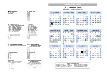 Warren County Schools K-12 Traditional SchoolAcademic Calendar __ START/END SCHOOL Aug. 24 – Start June 8 - End