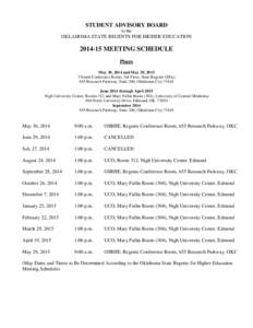 STUDENT ADVISORY BOARD to the OKLAHOMA STATE REGENTS FOR HIGHER EDUCATION[removed]MEETING SCHEDULE