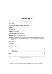 Package ‘yacca’ November 2, 2008 Type Package Title Yet Another Canonical Correlation Analysis Package Version 1.0 Date[removed]