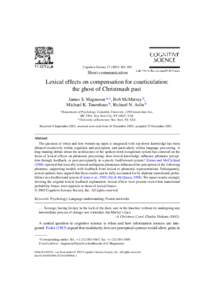 Cognitive Science[removed]–298  Short communication Lexical effects on compensation for coarticulation: the ghost of Christmash past