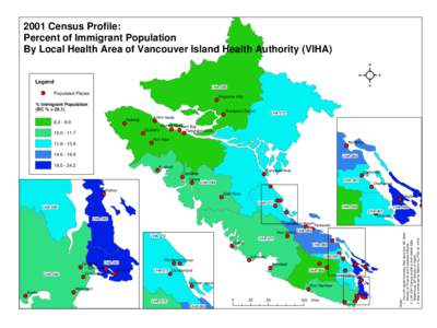 2001 Census Profile: Percent of Immigrant Population By Local Health Area of Vancouver Island Health Authority (VIHA) Legend LHA-085