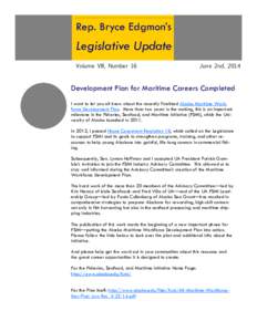 Rep. Bryce Edgmon’s  Legislative Update Volume VIII, Number 16  June 2nd, 2014