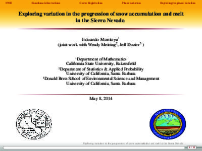 Exploring variation in the progression of snow accumulation and melt in the Sierra Nevada