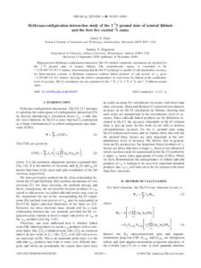 PHYSICAL REVIEW A 80, 052507 共2009兲  Hylleraas-configuration-interaction study of the 2 2S ground state of neutral lithium and the first five excited 2S states James S. Sims National Institute of Standards and Techno