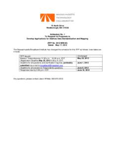 75 North Drive Westborough, MA[removed]Addendum No. 1 To Request for Proposals to Develop Applications for Address Data Standardization and Mapping