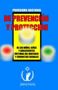 COMISIÓN NACIONAL DE LOS DERECHOS HUMANOS PROGRAMA NACIONAL DE PREVENCIÓN Y PROTECCIÓN DE LOS NIÑOS, NIÑAS