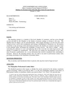 NEW HAMPSHIRE BAR ASSOCIATION Ethics Committee Formal Opinion #[removed]Mailings To Potential Clients Who May Have Need Of Legal Services October 11, 1995  RULE REFERENCES: