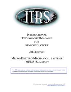 Semiconductor device fabrication / Electromagnetism / Electrical engineering / Mechanical engineering / Microelectromechanical systems / Transducers / RF MEMS / Accelerometer / Microfabrication / Microtechnology / Materials science / Technology