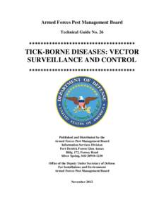 Technical Guide No[removed]TICK-BORNE DISEASES: VECTOR SURVEILLANCE AND CONTROL