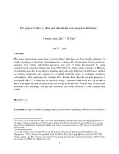 Pre-paid electricity plan and electricity consumption behavior 1  Yueming (Lucy) Qiu 2, 3
