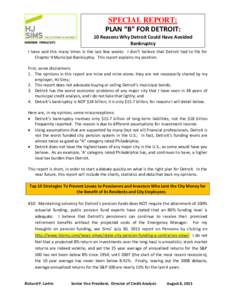 SPECIAL REPORT: PLAN  “B”  FOR  DETROIT: MEMBER FINRA/SIPC 10 Reasons Why Detroit Could Have Avoided Bankruptcy