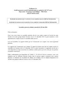 NetBooster SA Société anonyme à conseil d’administration au capital deeuros Siège social : 4-6 passage Louis Philippe – 75011 ParisRCS Paris  RAPPORT DE GESTION SUR L’ACTIVITE ET LES COM