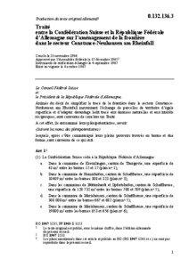 Traité du 23 novembre 1964 entre la Confédération suisse et la République fédérale d’Allemagne sur l’aménagement de la frontière dans le secteur Constance-Neuhausen am Rheinfall (avec prot. fin.)