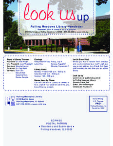 look us  up Rolling Meadows Library Newsletter Summer 2014 ● June ● July ● August