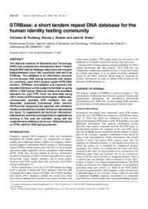 320–322  Nucleic Acids Research, 2001, Vol. 29, No. 1 STRBase: a short tandem repeat DNA database for the human identity testing community