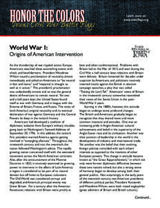 Learn more at: www.iowaflags.org World War I:  Origins of American Intervention