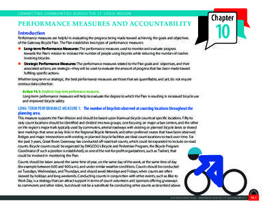 CO N N E C T I N G CO M M U N I T I E S AC R O S S T H E S T. LO U I S R E G I O N  PERFORMANCE MEASURES AND ACCOUNTABILITY Introduction  Performance measures are helpful in evaluating the progress being made toward achi