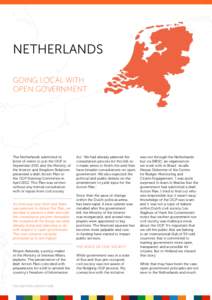 1  NETHERLANDS GOING LOCAL WITH OPEN GOVERNMENT