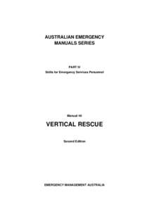 AUSTRALIAN EMERGENCY MANUALS SERIES PART IV Skills for Emergency Services Personnel
