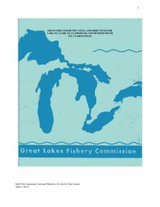 1  DRAFT FISH COMMUNITY GOAL AND OBJECTIVES FOR LAKE ST. CLAIR, ST. CLAIR RIVER, AND DETROIT RIVER (ST. CLAIR SYSTEM)