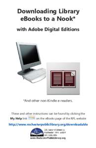 Downloading Library eBooks to a Nook* with Adobe Digital Editions *And other non-Kindle e-readers.