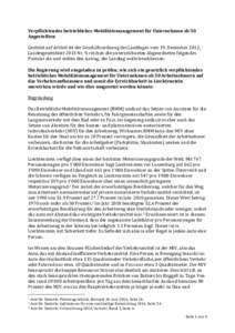 Verpflichtendes	betriebliches	Mobilitätsmanagement	für	Unternehmen	ab	50	 Angestellten Gestützt	auf	Artikel	44	der	Geschäftsordnung	des	Landtages	vom	19.	Dezember	2012,	 Landesgesetzblatt	2013	Nr.	9,	reichen	die	unte