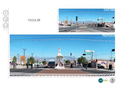 EXISTING YUCCA DR ALBUQUERQUE RAPID TRANSIT  PROPOSED