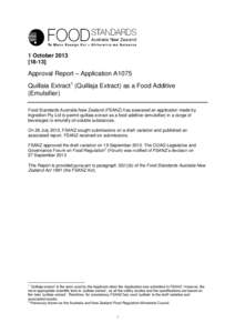 1 October[removed]Approval Report – Application A1075 Quillaia Extract1 (Quillaja Extract) as a Food Additive (Emulsifier)