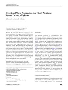 Experimental Mechanics DOIs11340Directional Wave Propagation in a Highly Nonlinear Square Packing of Spheres A. Leonard · F. Fraternali · C. Daraio