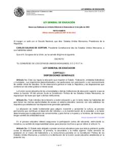 LEY GENERAL DE EDUCACIÓN CÁMARA DE DIPUTADOS DEL H. CONGRESO DE LA UNIÓN Última Reforma DOFSecretaría General