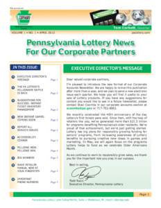 Monopolies / Economy of Pennsylvania / Government of Pennsylvania / Pennsylvania Lottery / Lottery / Mega Millions / Louisiana Lottery / Minnesota State Lottery / State governments of the United States / Gambling / Games