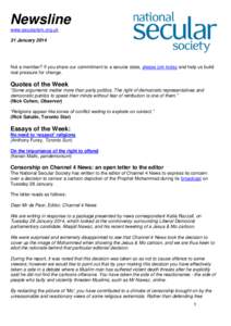 Newsline www.secularism.org.uk 31 January 2014 Not a member? If you share our commitment to a secular state, please join today and help us build real pressure for change.