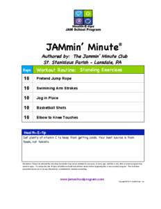 JAMmin’ Minute  ® Authored by: The Jammin’ Minute Club St. Stanislaus Parish - Lansdale, PA