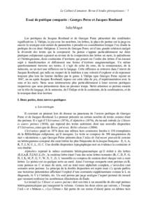 Le Cabinet d’amateur. Revue d’études pérecquiennes / 1  Essai de poétique comparée : Georges Perec et Jacques Roubaud Julie Magot Les poétiques de Jacques Roubaud et de Georges Perec présentent des similitudes 