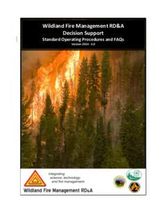 Wildland Fire Management RD&A Decision Support Standard Operating Procedures and FAQs Version  Contents