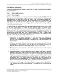 Environmental Impacts Analysis – Water Resources[removed]WATER RESOURCES This section identifies potential impacts to water supply and water quality that would result from the proposed project.