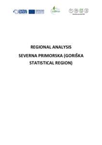 REGIONAL ANALYSIS SEVERNA PRIMORSKA (GORIŠKA STATISTICAL REGION) Index 1. Result of tender 3
