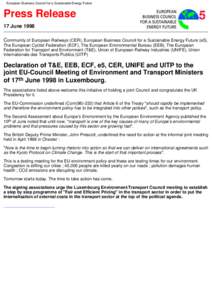 European Business Counsil for a Sustainable Energy Future  Press Release 17 June 1998 Community of European Railways (CER), European Business Council for a Sustainable Energy Future (e5), The European Cyclist Federation 